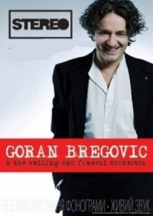 Goran Bregovic & the wedding and funeral orchestra