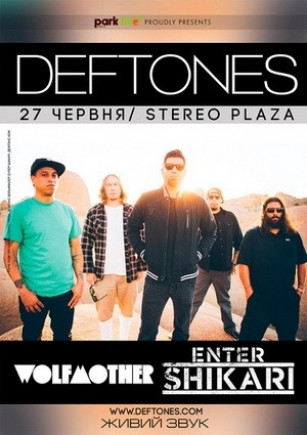 Deftones, Wolfmother, Enter Shikari. Park Live Kiev