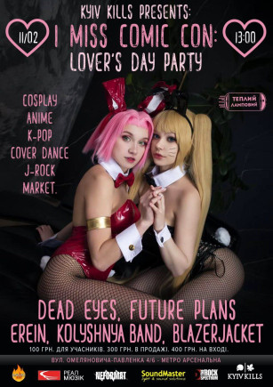 I Miss Comic Con: Lover's Day Party