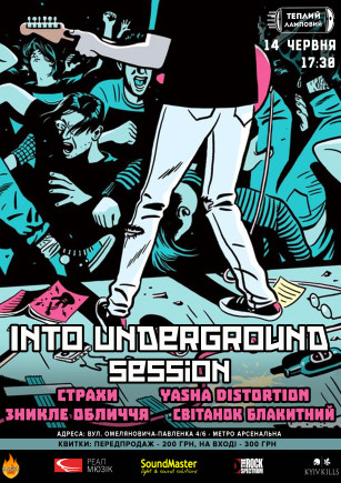 Into Underground Session