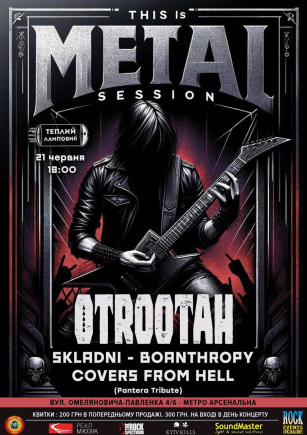 This is Metal Session: OTROOTAH	