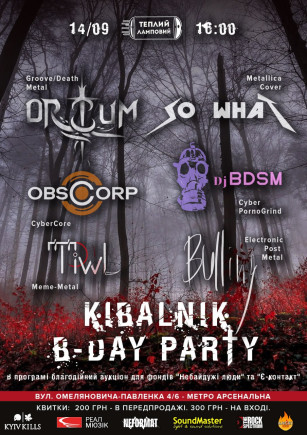 Kibalnik B-Day Party